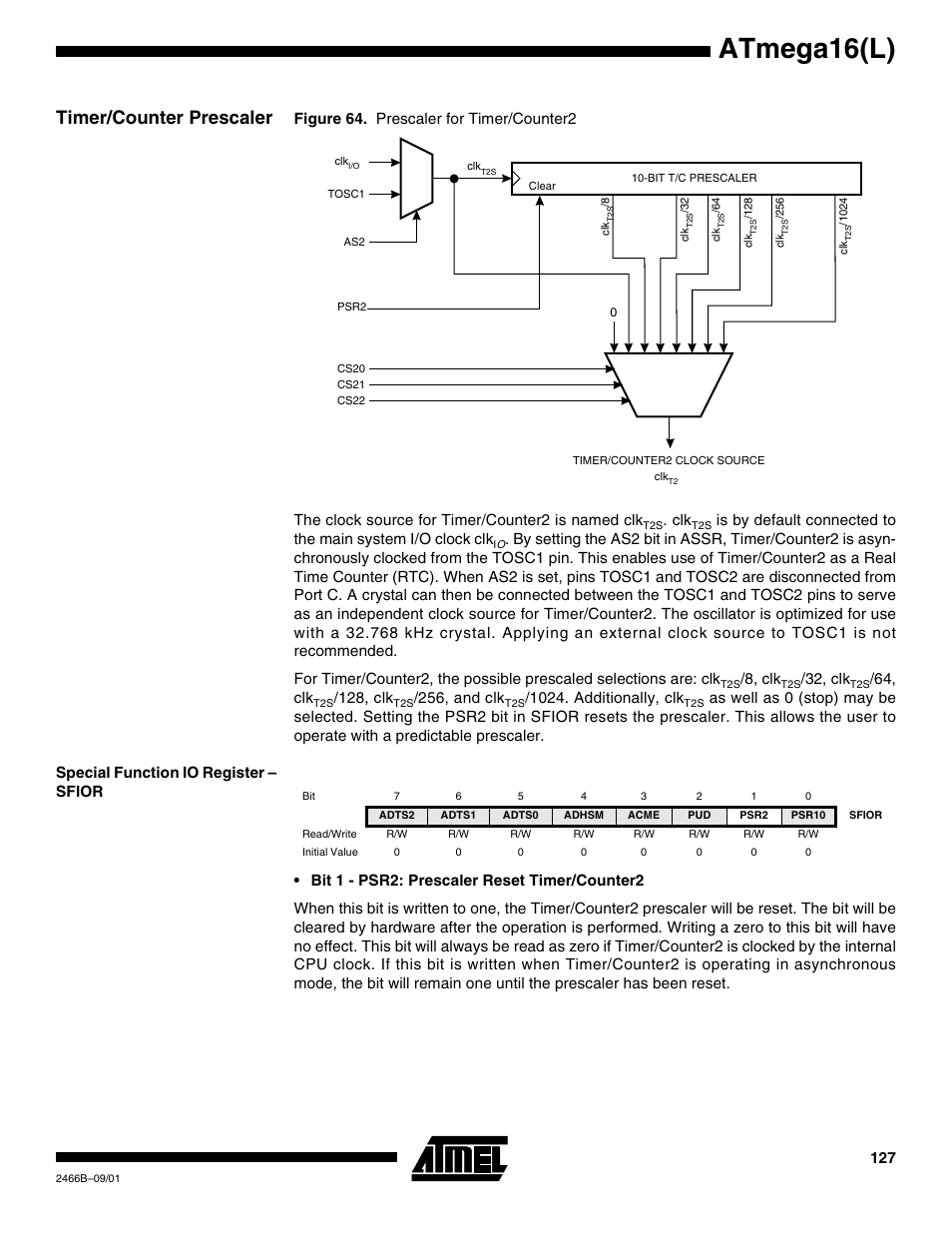 Timer/counter prescaler, Special function io register – sfior, Atmega16(l) | 8, clk, 32, clk, 64, clk, 128, clk, 256, and clk, 1024. additionally, clk | Rainbow Electronics ATmega64L User Manual | Page 127 / 298