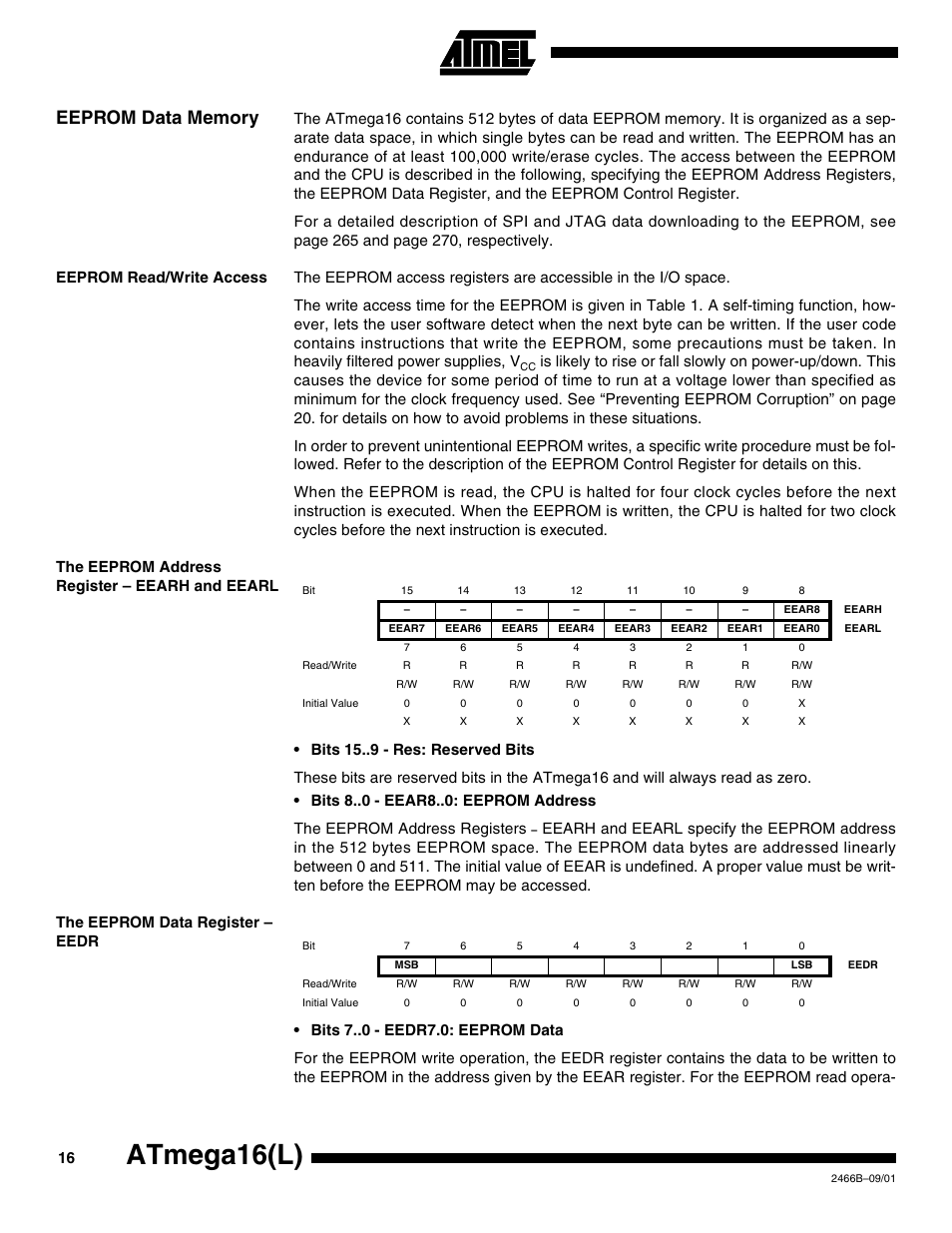 Eeprom data memory, Eeprom read/write access, The eeprom address register – eearh and eearl | The eeprom data register – eedr, Atmega16(l) | Rainbow Electronics ATmega64L User Manual | Page 16 / 298