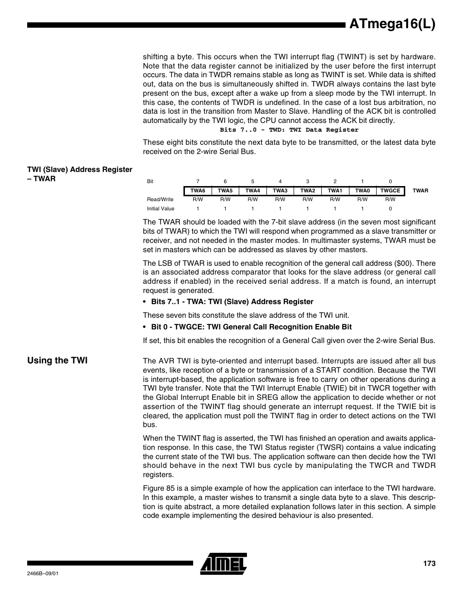 Twi (slave) address register – twar, Using the twi, Atmega16(l) | Rainbow Electronics ATmega64L User Manual | Page 173 / 298
