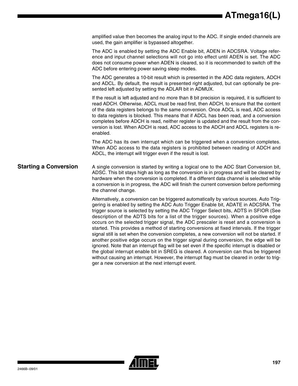 Starting a conversion, Atmega16(l) | Rainbow Electronics ATmega64L User Manual | Page 197 / 298