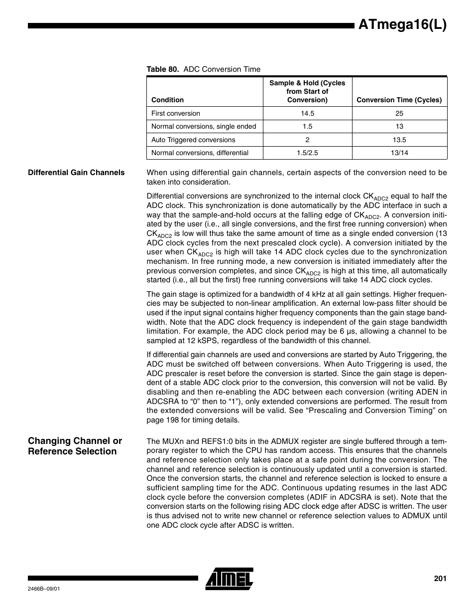 Differential gain channels, Changing channel or reference selection, Atmega16(l) | Rainbow Electronics ATmega64L User Manual | Page 201 / 298