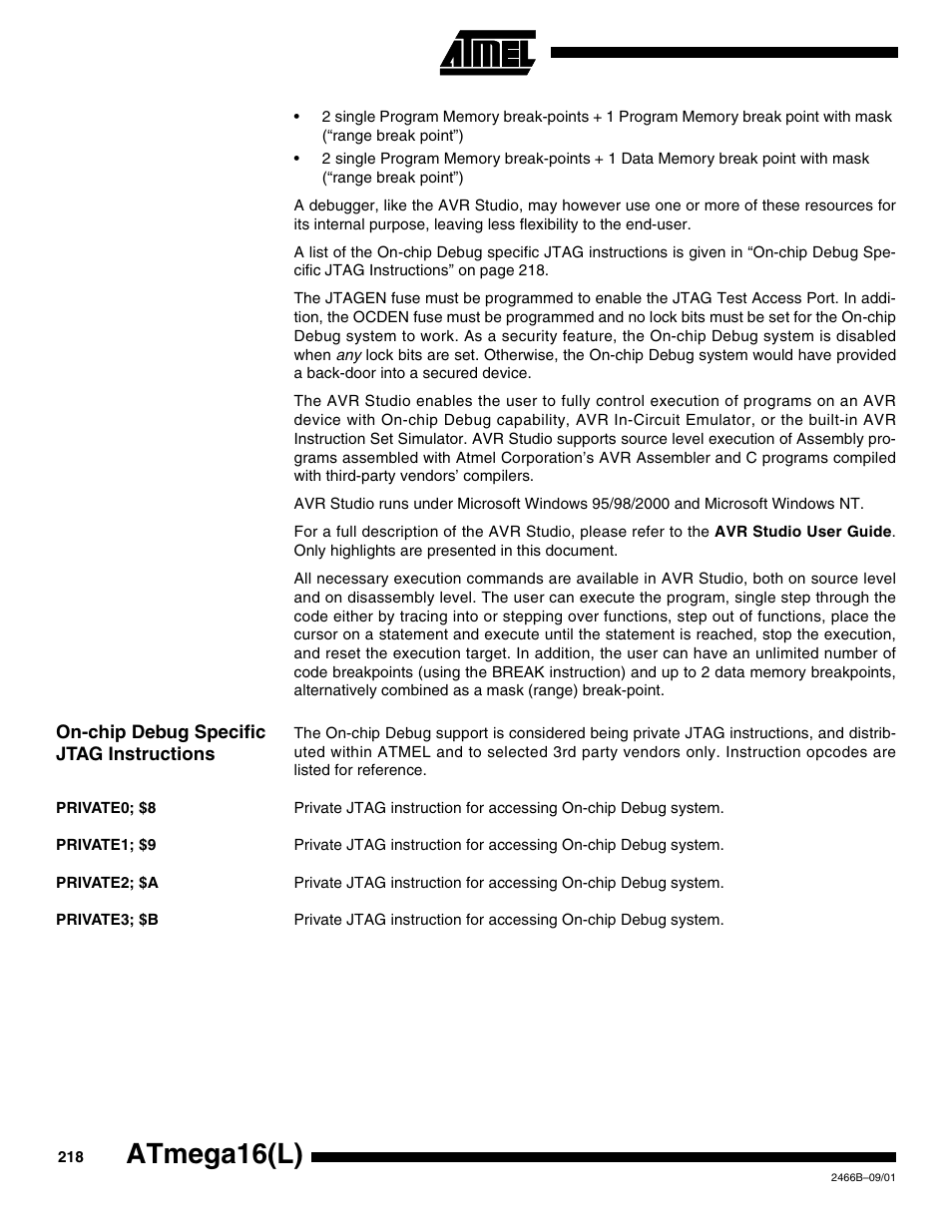 On-chip debug specific jtag instructions, Private0; $8, Private1; $9 | Private2; $a, Private3; $b, Atmega16(l) | Rainbow Electronics ATmega64L User Manual | Page 218 / 298