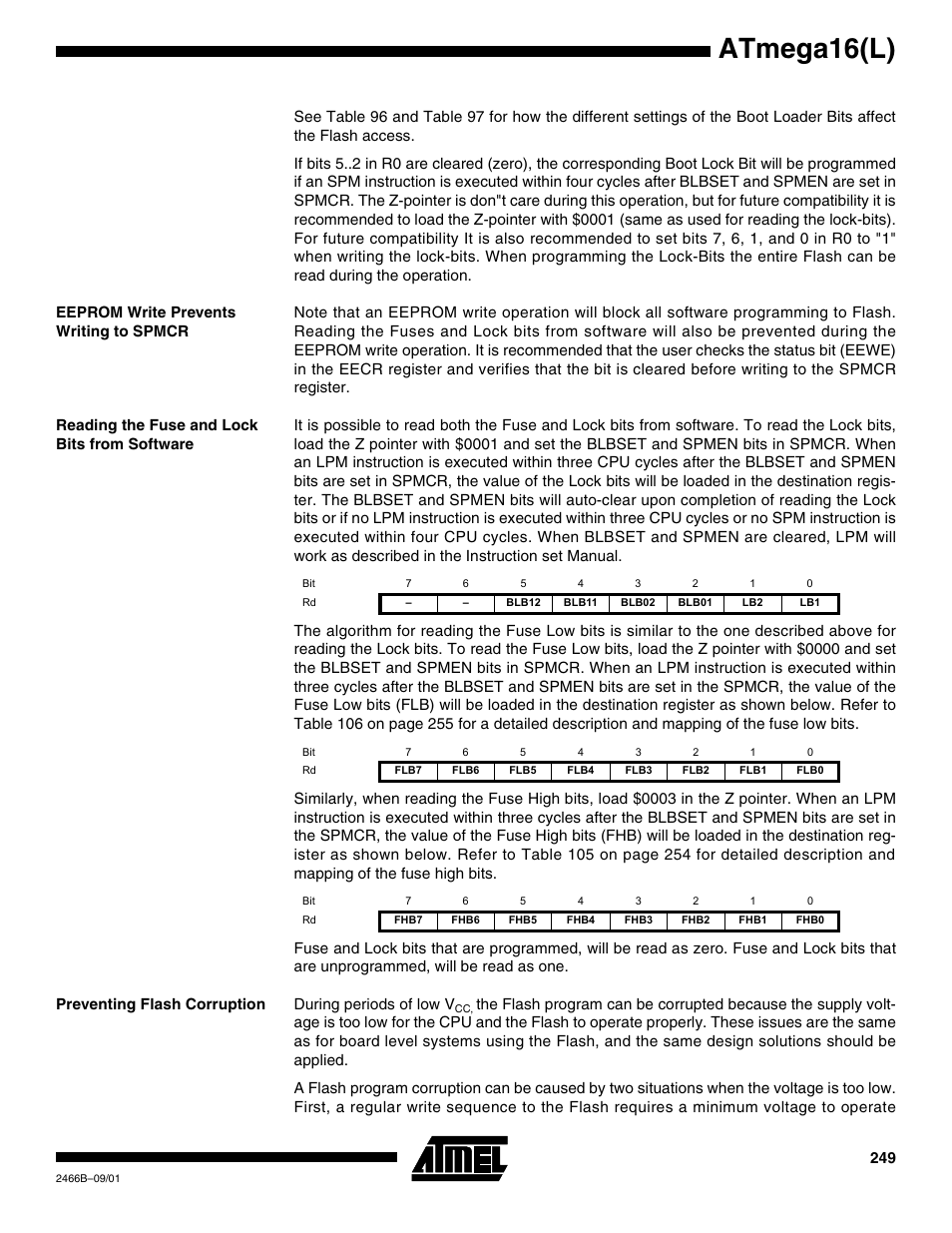 Eeprom write prevents writing to spmcr, Reading the fuse and lock bits from software, Preventing flash corruption | Atmega16(l) | Rainbow Electronics ATmega64L User Manual | Page 249 / 298