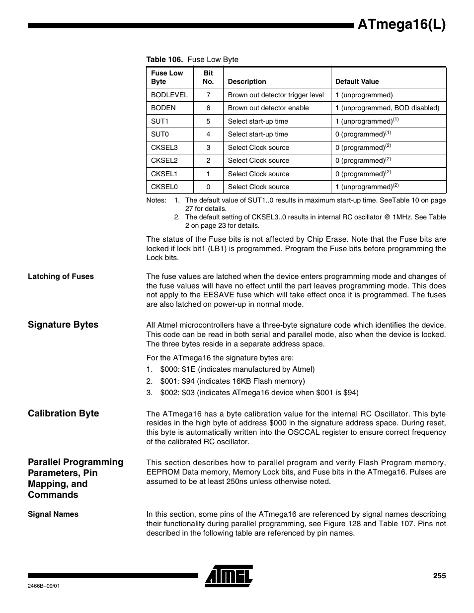 Latching of fuses, Signature bytes, Calibration byte | Signal names, Table 106, Atmega16(l) | Rainbow Electronics ATmega64L User Manual | Page 255 / 298
