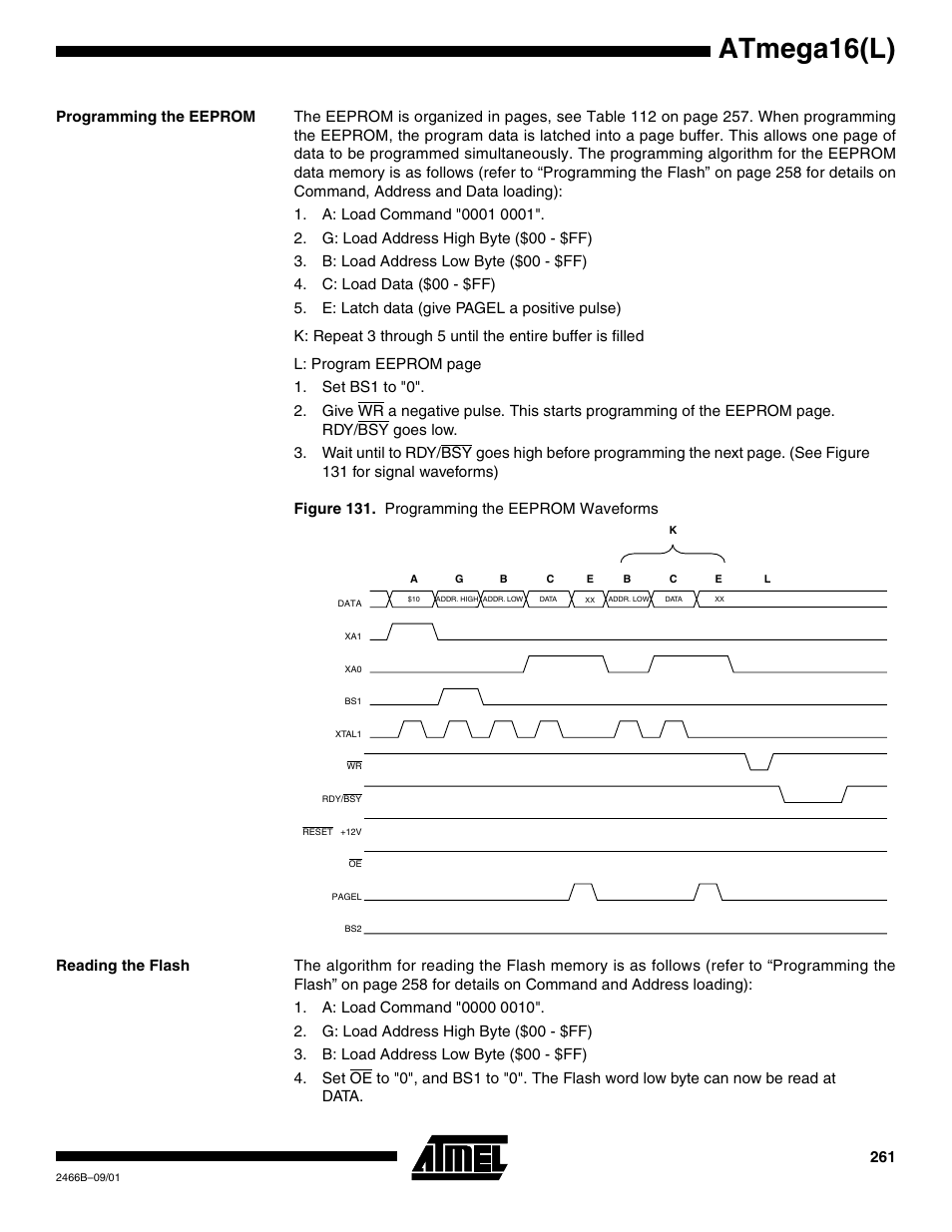 Programming the eeprom, Reading the flash, Atmega16(l) | Rainbow Electronics ATmega64L User Manual | Page 261 / 298