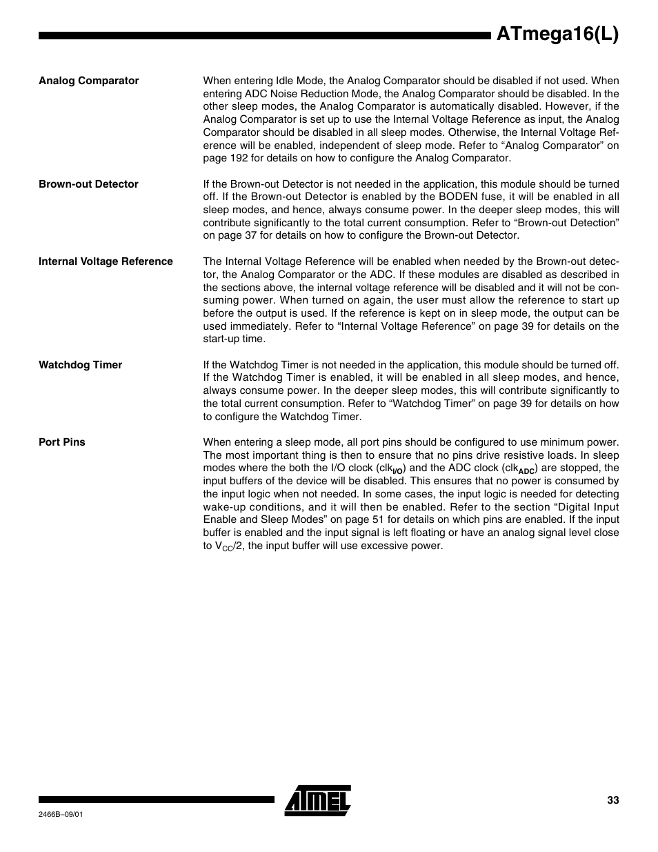 Analog comparator, Brown-out detector, Internal voltage reference | Watchdog timer, Port pins, Atmega16(l) | Rainbow Electronics ATmega64L User Manual | Page 33 / 298