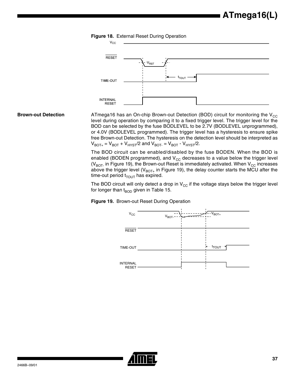Brown-out detection, Atmega16(l) | Rainbow Electronics ATmega64L User Manual | Page 37 / 298