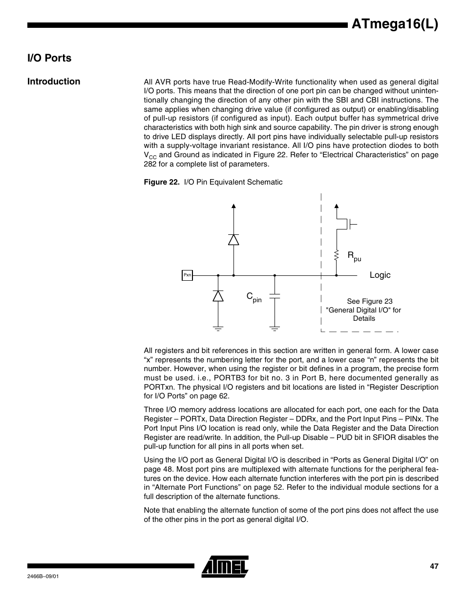 I/o ports, Introduction, Atmega16(l) | Rainbow Electronics ATmega64L User Manual | Page 47 / 298
