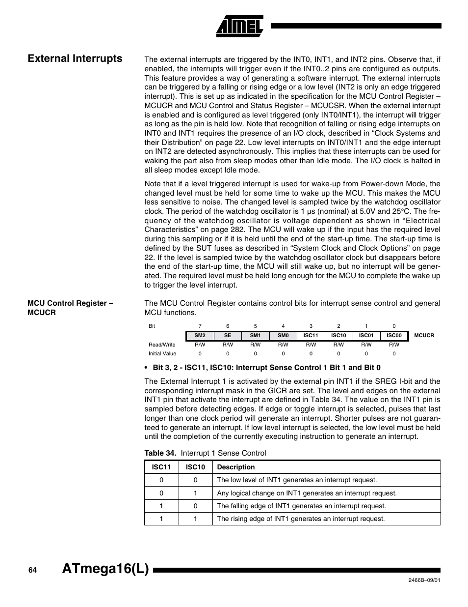 External interrupts, Mcu control register – mcucr, Atmega16(l) | Rainbow Electronics ATmega64L User Manual | Page 64 / 298