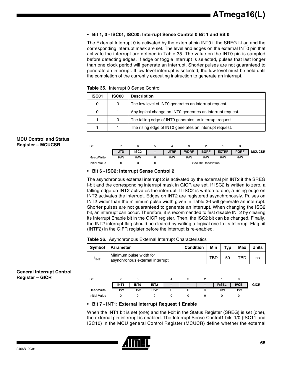 Mcu control and status register – mcucsr, General interrupt control register – gicr, Atmega16(l) | Rainbow Electronics ATmega64L User Manual | Page 65 / 298