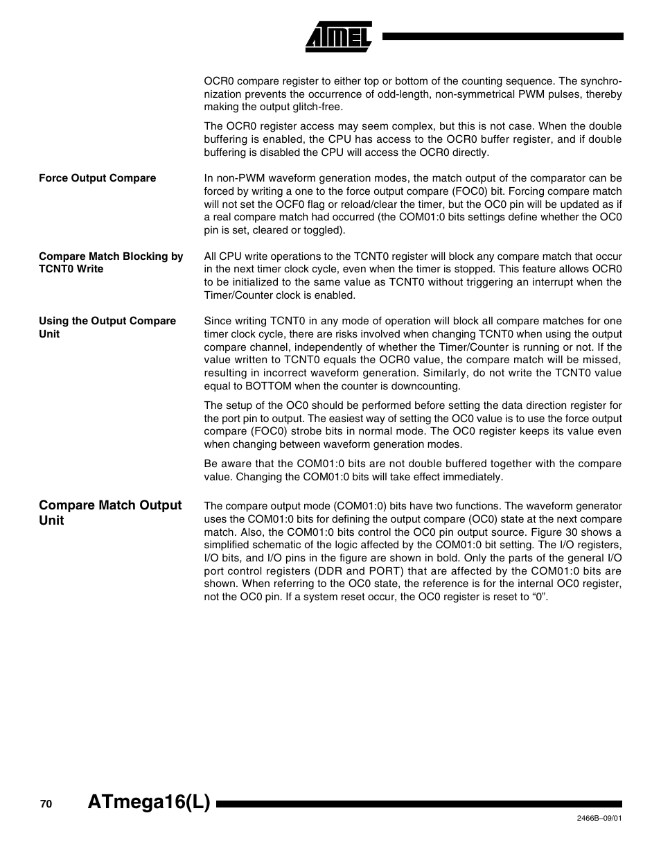 Force output compare, Compare match blocking by tcnt0 write, Using the output compare unit | Compare match output unit, Atmega16(l) | Rainbow Electronics ATmega64L User Manual | Page 70 / 298