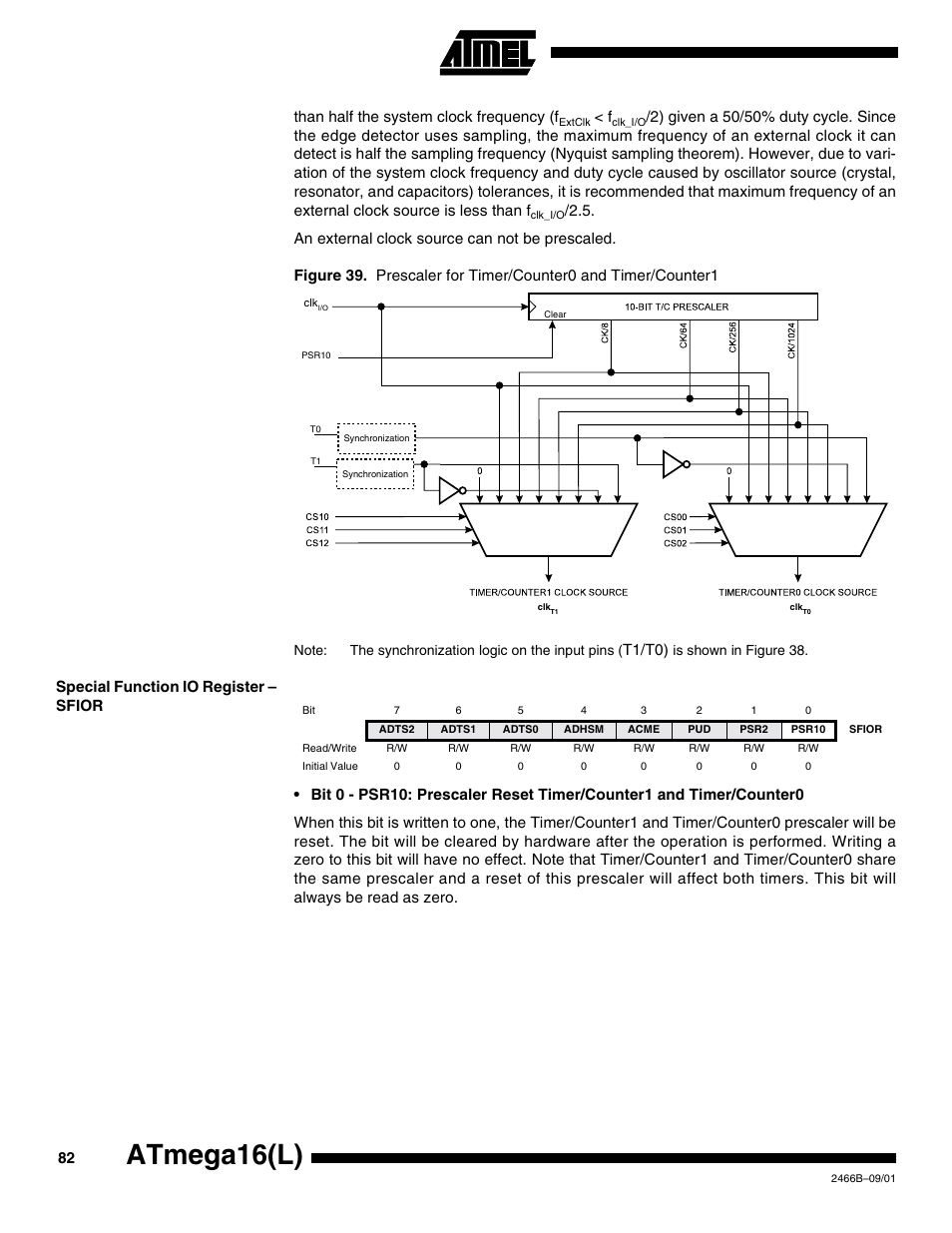 Special function io register – sfior, Atmega16(l), Than half the system clock frequency (f | T1/t0) | Rainbow Electronics ATmega64L User Manual | Page 82 / 298