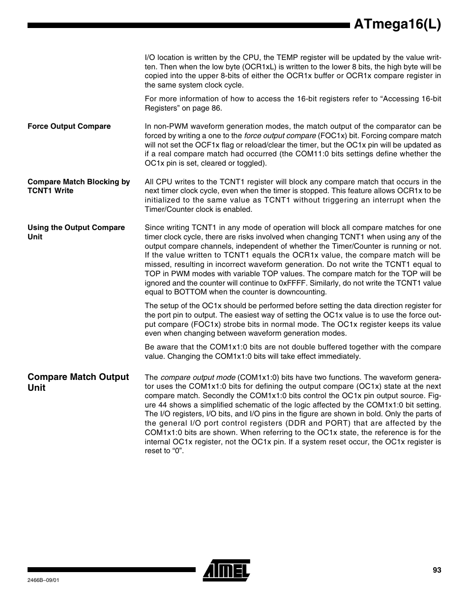 Force output compare, Compare match blocking by tcnt1 write, Using the output compare unit | Compare match output unit, Atmega16(l) | Rainbow Electronics ATmega64L User Manual | Page 93 / 298