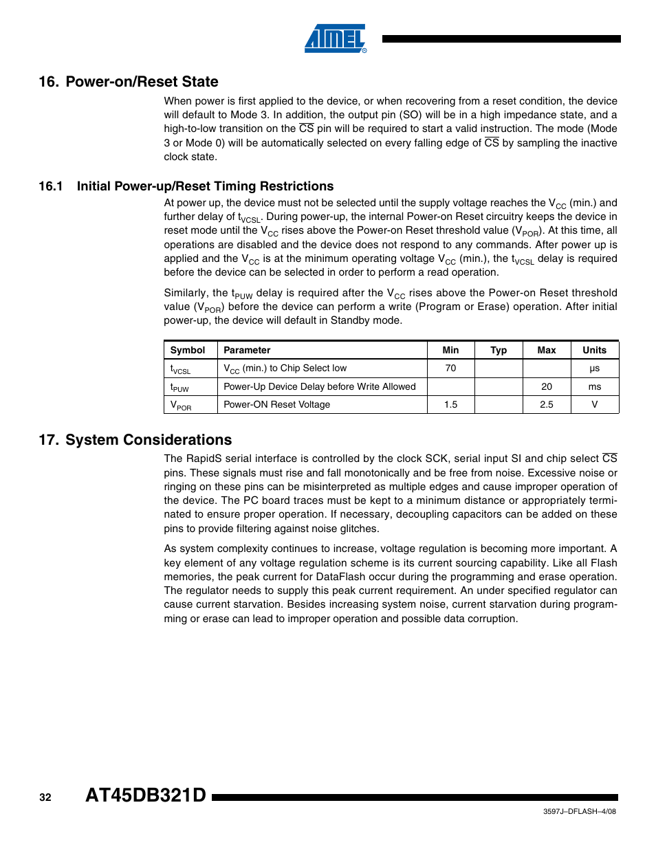Power-on/reset state, 1 initial power-up/reset timing restrictions, System considerations | Rainbow Electronics AT45DB321D User Manual | Page 32 / 54