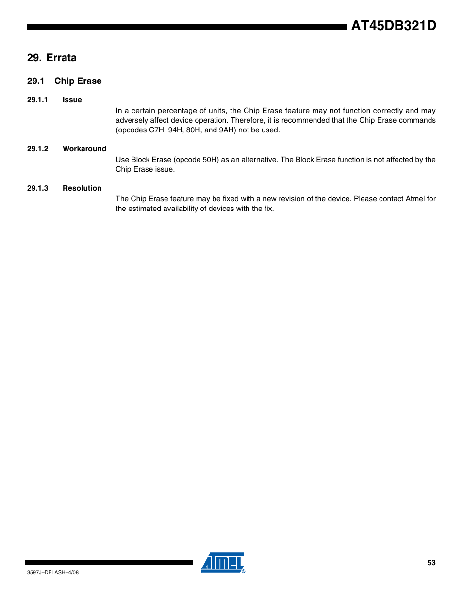 Errata, 1 chip erase, 1 issue | 2 workaround, 3 resolution | Rainbow Electronics AT45DB321D User Manual | Page 53 / 54