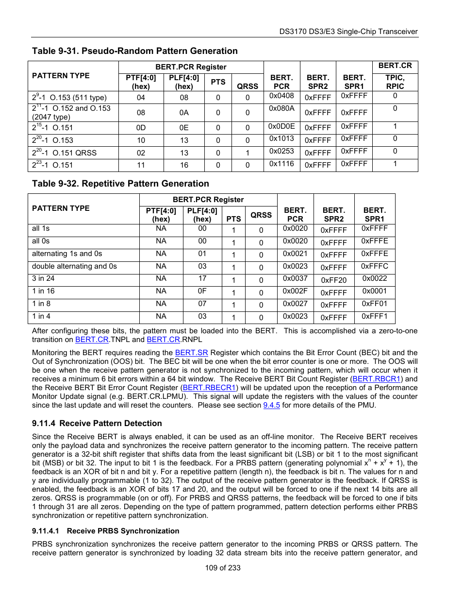 Receive pattern detection, Receive prbs synchronization, Table 9-31. pseudo-random pattern generation | Table 9-32. repetitive pattern generation | Rainbow Electronics DS3170 User Manual | Page 109 / 233