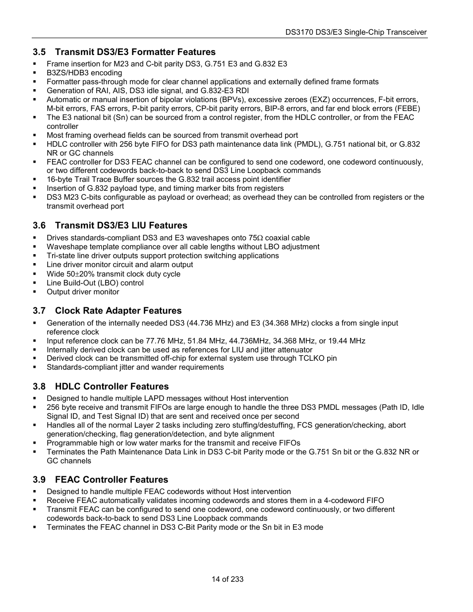 Transmit ds3/e3 formatter features, Transmit ds3/e3 liu features, Clock rate adapter features | Hdlc controller features, Feac controller features, Ransmit, Ds3/e3 f, Ormatter, Eatures, Ds3/e3 | Rainbow Electronics DS3170 User Manual | Page 14 / 233