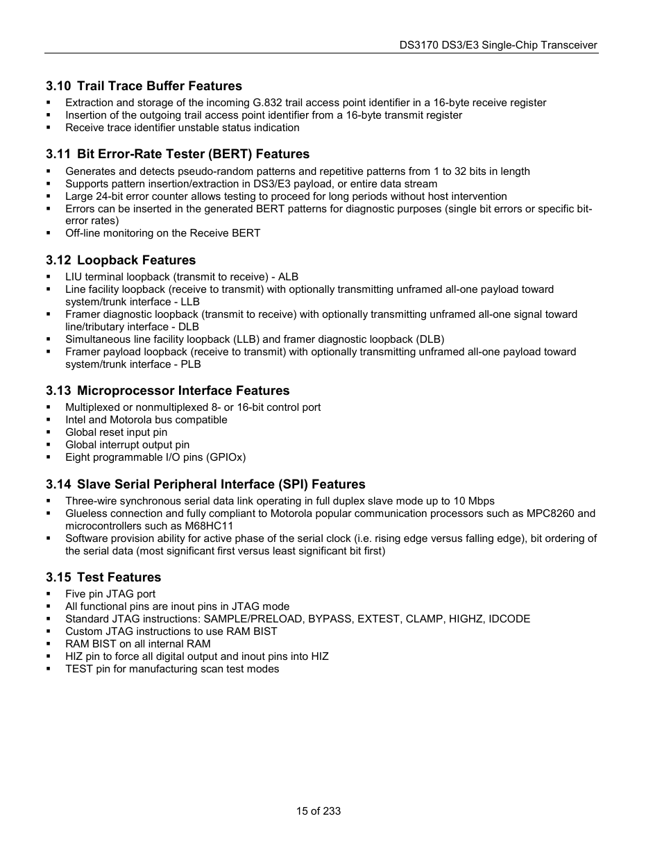 Trail trace buffer features, Bit error-rate tester (bert) features, Loopback features | Microprocessor interface features, Slave serial peripheral interface (spi) features, Test features, Rail, Race, Uffer, Eatures | Rainbow Electronics DS3170 User Manual | Page 15 / 233