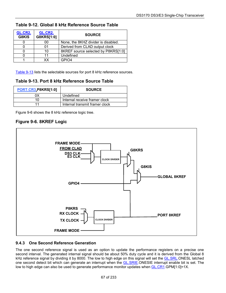 One second reference generation, Figure 9-6. 8kref logic, Table 9-12. global 8 khz reference source table | Table 9-13. port 8 khz reference source table, Table 9-12 | Rainbow Electronics DS3170 User Manual | Page 67 / 233