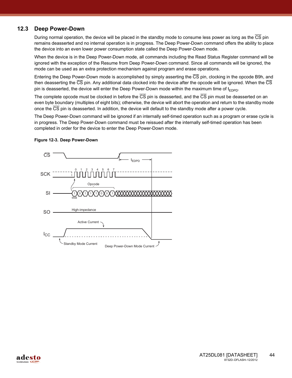 3 deep power-down, Sck cs si so | Rainbow Electronics AT25DL081 User Manual | Page 44 / 58