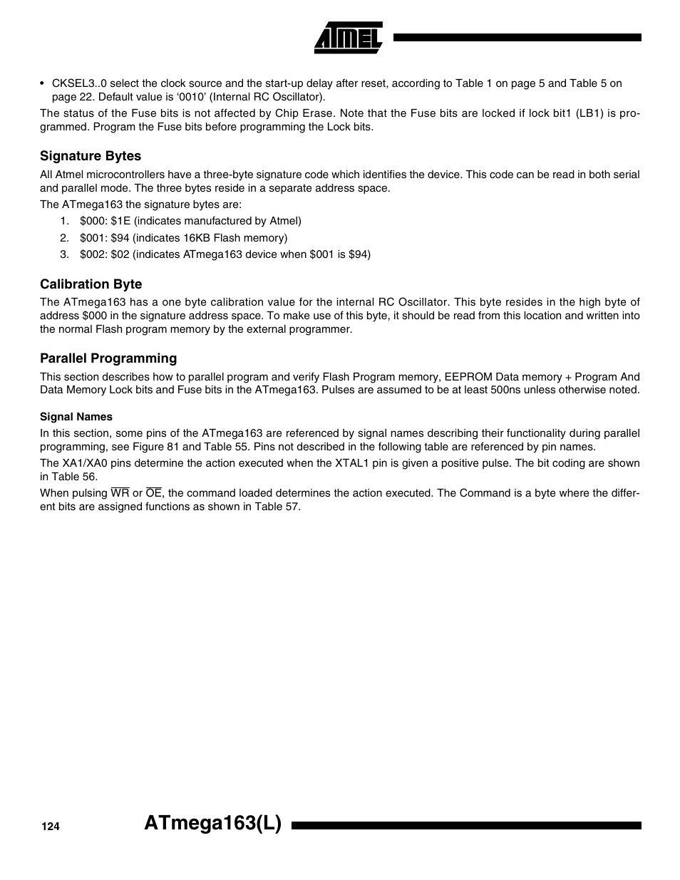 Signature bytes, Calibration byte, Parallel programming | Signal names, Atmega163(l) | Rainbow Electronics ATmega163L User Manual | Page 124 / 156