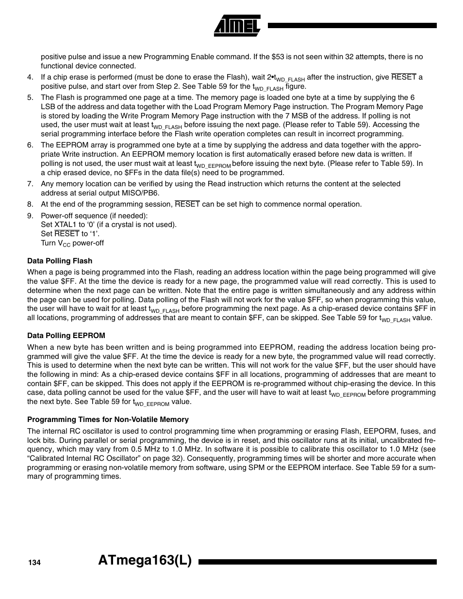 Data polling flash, Data polling eeprom, Programming times for non-volatile memory | Atmega163(l) | Rainbow Electronics ATmega163L User Manual | Page 134 / 156