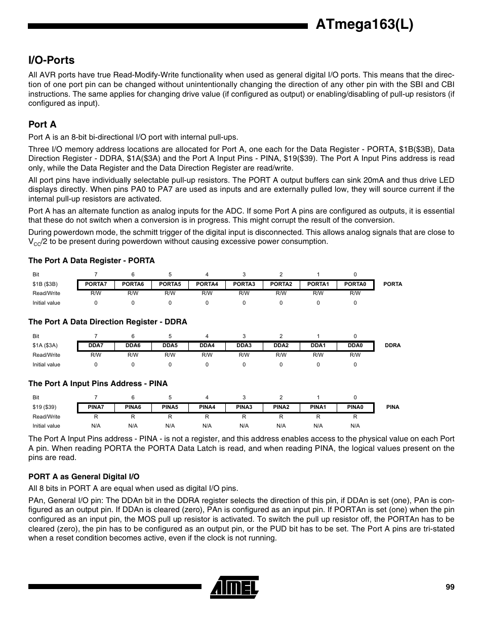 I/o-ports, Port a, The port a data register - porta | The port a data direction register - ddra, The port a input pins address - pina, Port a as general digital i/o, Atmega163(l) | Rainbow Electronics ATmega163L User Manual | Page 99 / 156