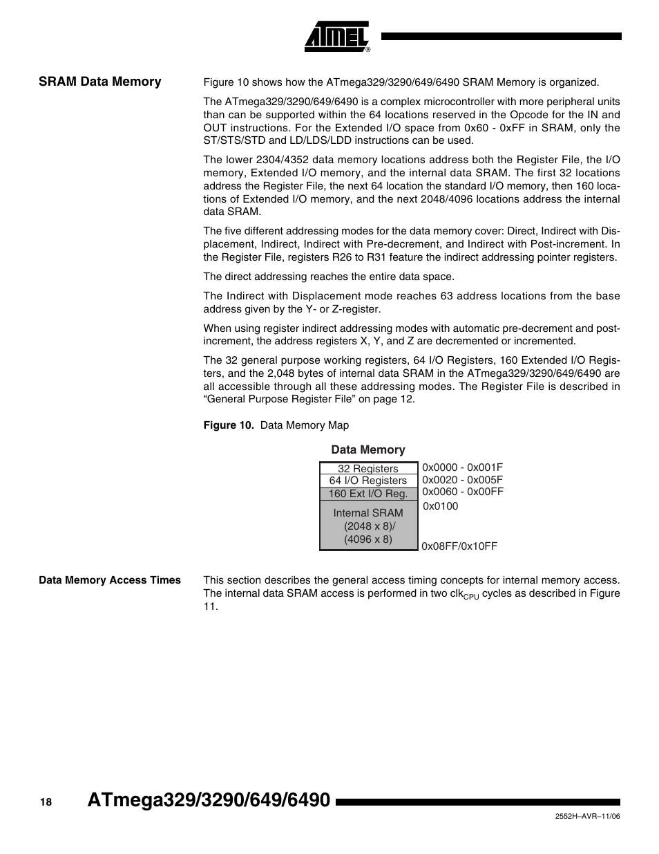 Sram data memory, Data memory access times | Rainbow Electronics ATmega3290P_V User Manual | Page 18 / 375