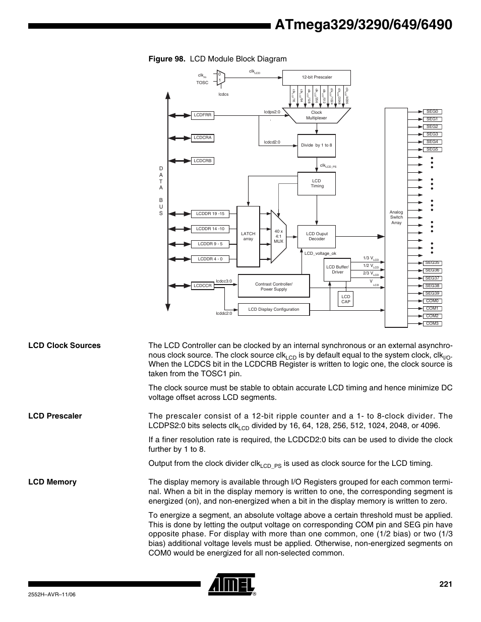 Lcd clock sources, Lcd prescaler, Lcd memory | Is by default equal to the system clock, clk | Rainbow Electronics ATmega3290P_V User Manual | Page 221 / 375