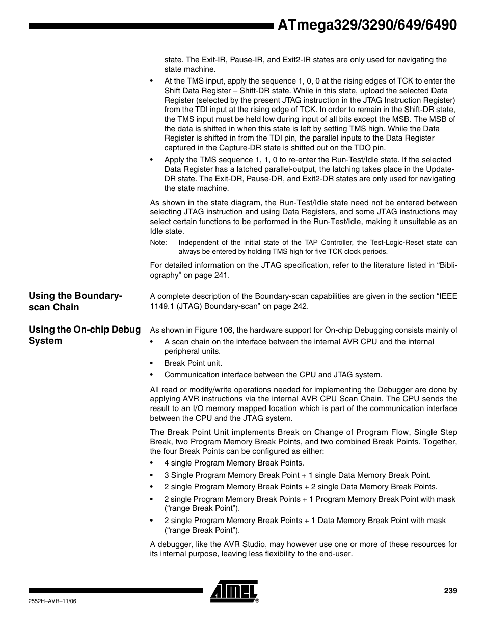 Using the boundary- scan chain, Using the on-chip debug system | Rainbow Electronics ATmega3290P_V User Manual | Page 239 / 375