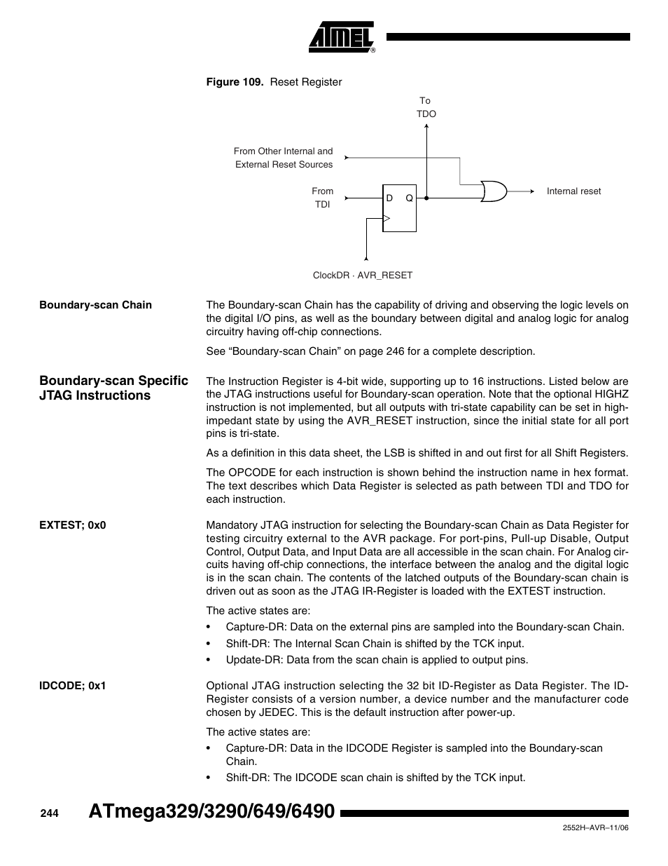 Boundary-scan chain, Boundary-scan specific jtag instructions, Extest; 0x0 | Idcode; 0x1 | Rainbow Electronics ATmega3290P_V User Manual | Page 244 / 375