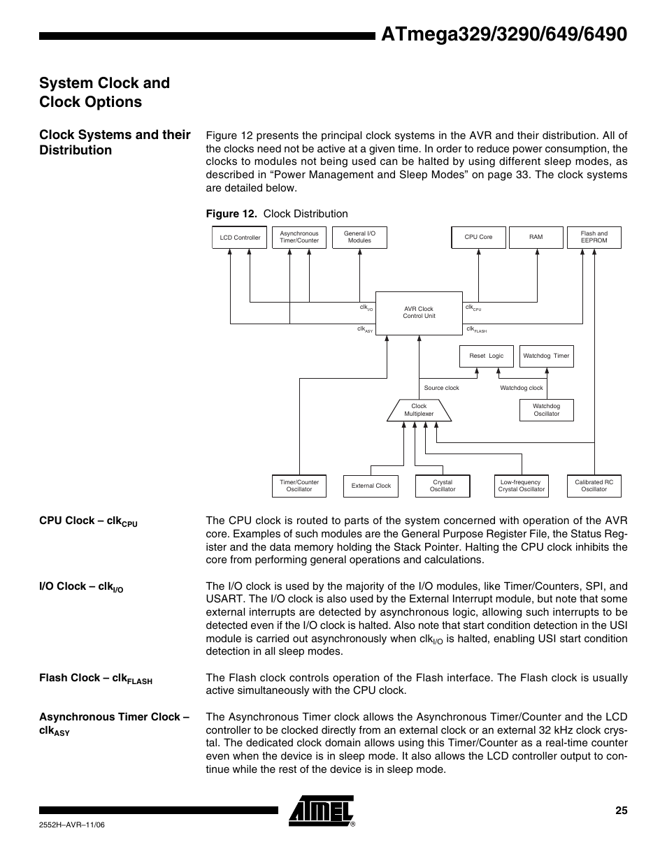 System clock and clock options, Clock systems and their distribution, Cpu clock - clkcpu | I/o clock - clki/o, Flash clock - clkflash, Asynchronous timer clock - clkasy | Rainbow Electronics ATmega3290P_V User Manual | Page 25 / 375