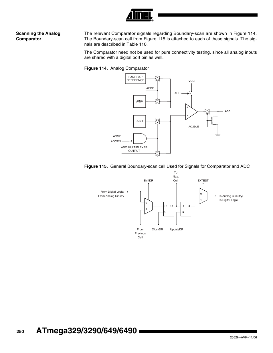 Scanning the analog comparator | Rainbow Electronics ATmega3290P_V User Manual | Page 250 / 375