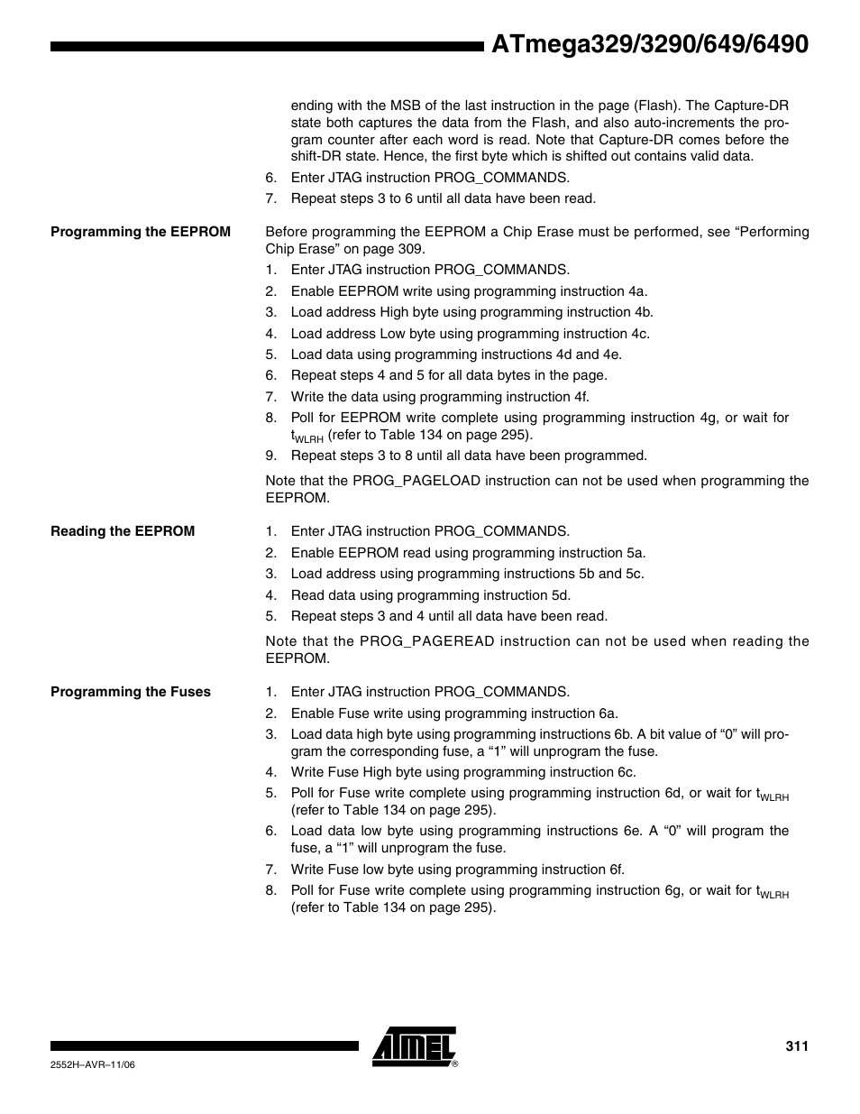 Programming the eeprom, Reading the eeprom, Programming the fuses | Rainbow Electronics ATmega3290P_V User Manual | Page 311 / 375