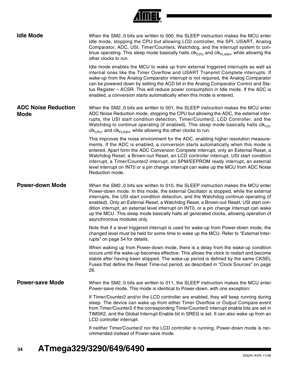 Idle mode, Adc noise reduction mode, Power-down mode | Power-save mode | Rainbow Electronics ATmega3290P_V User Manual | Page 34 / 375