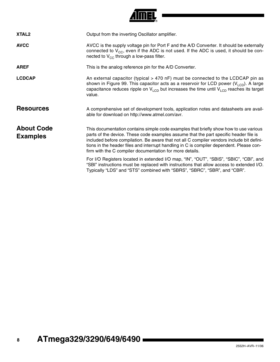 Xtal2, Avcc, Aref | Lcdcap, Resources, About code examples | Rainbow Electronics ATmega3290P_V User Manual | Page 8 / 375