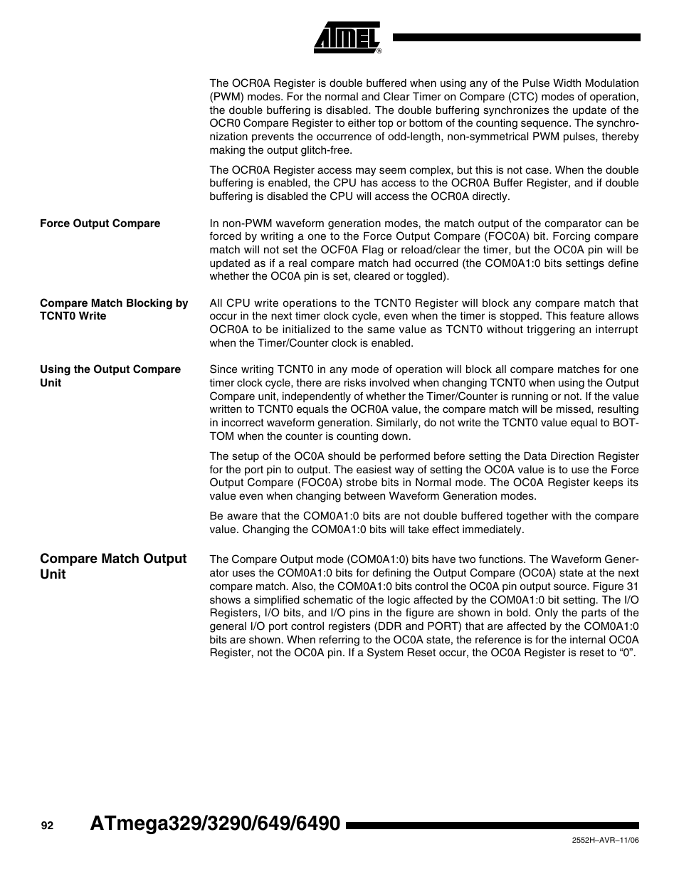 Force output compare, Compare match blocking by tcnt0 write, Using the output compare unit | Compare match output unit | Rainbow Electronics ATmega3290P_V User Manual | Page 92 / 375