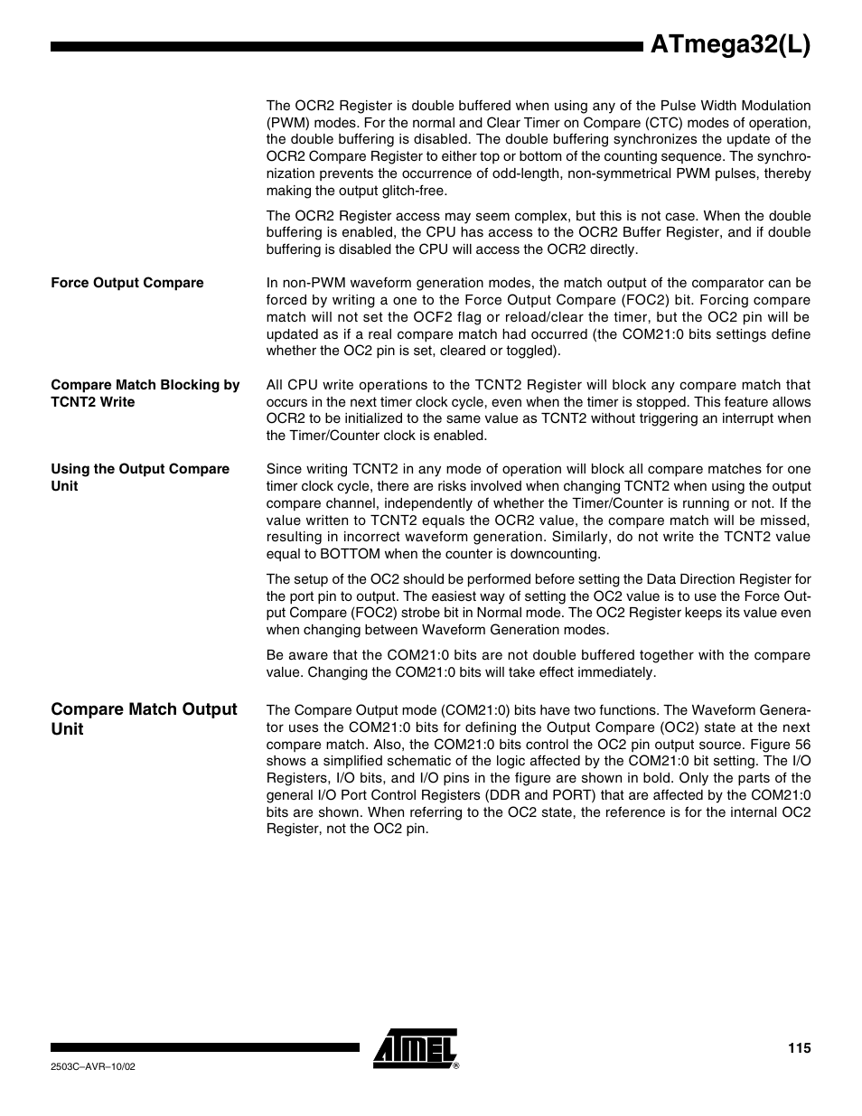 Force output compare, Compare match blocking by tcnt2 write, Using the output compare unit | Compare match output unit, Atmega32(l) | Rainbow Electronics ATmega32L User Manual | Page 115 / 313
