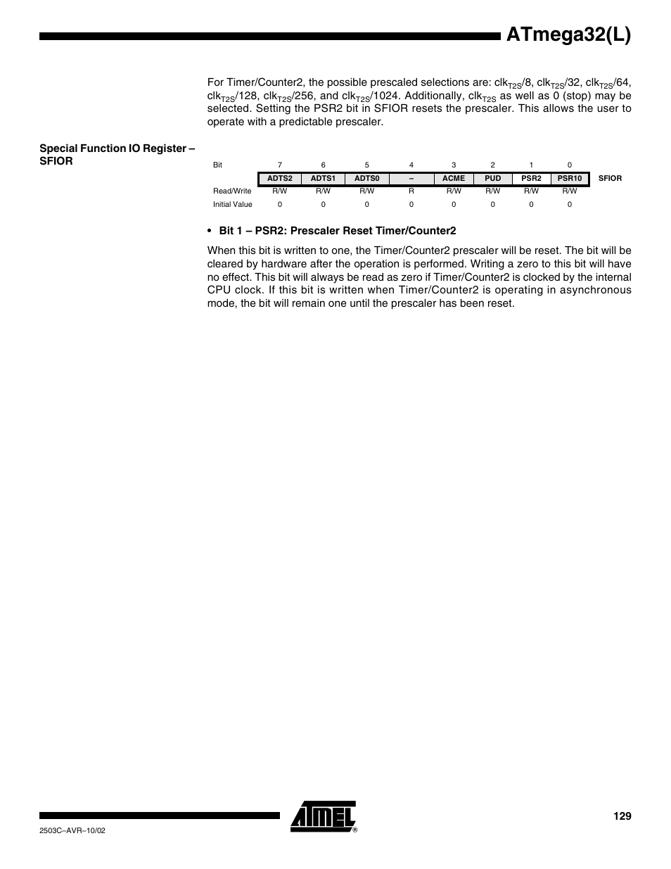 Special function io register – sfior, Atmega32(l), 8, clk | 32, clk, 64, clk, 128, clk, 256, and clk, 1024. additionally, clk | Rainbow Electronics ATmega32L User Manual | Page 129 / 313
