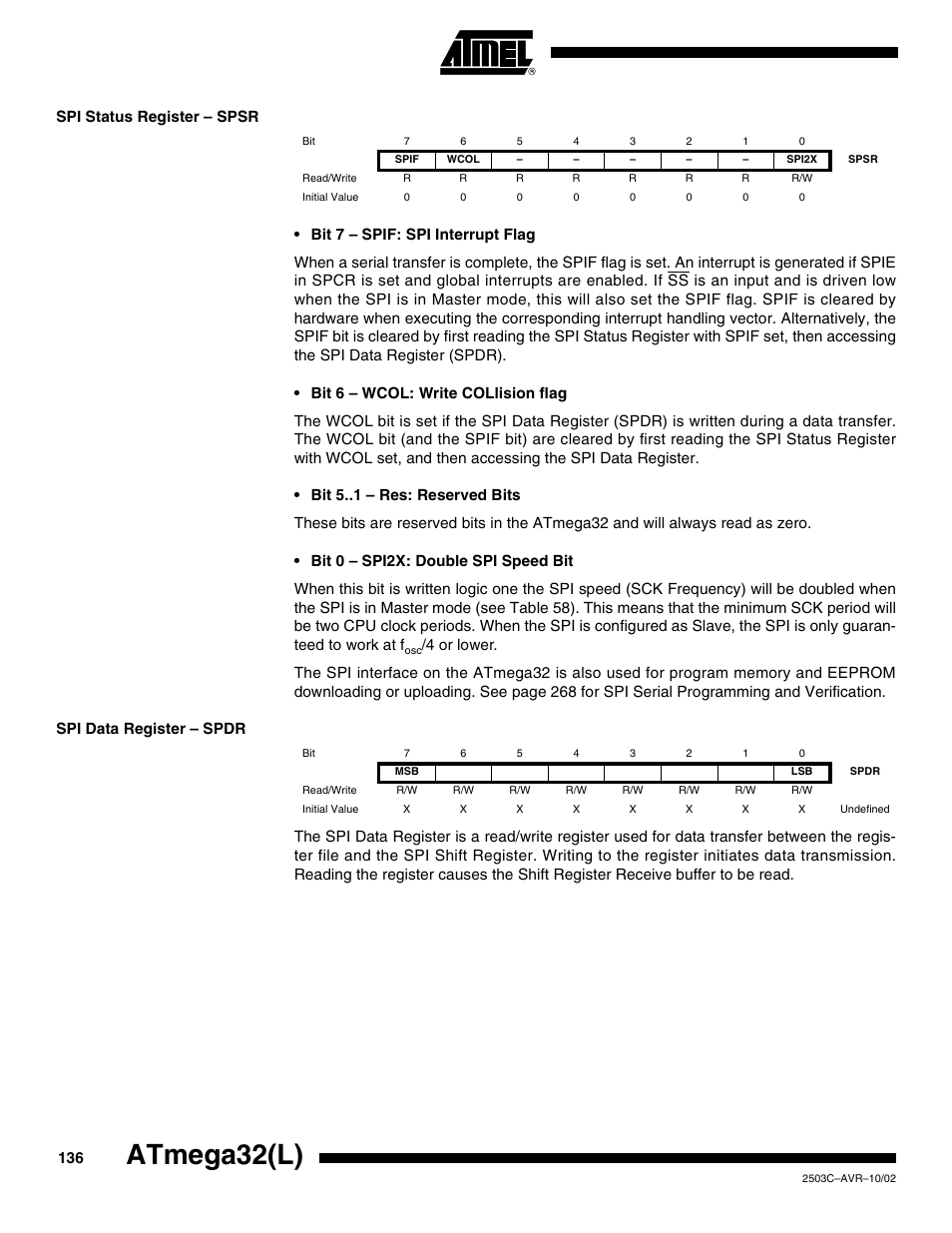 Spi status register – spsr, Spi data register – spdr, Atmega32(l) | Rainbow Electronics ATmega32L User Manual | Page 136 / 313