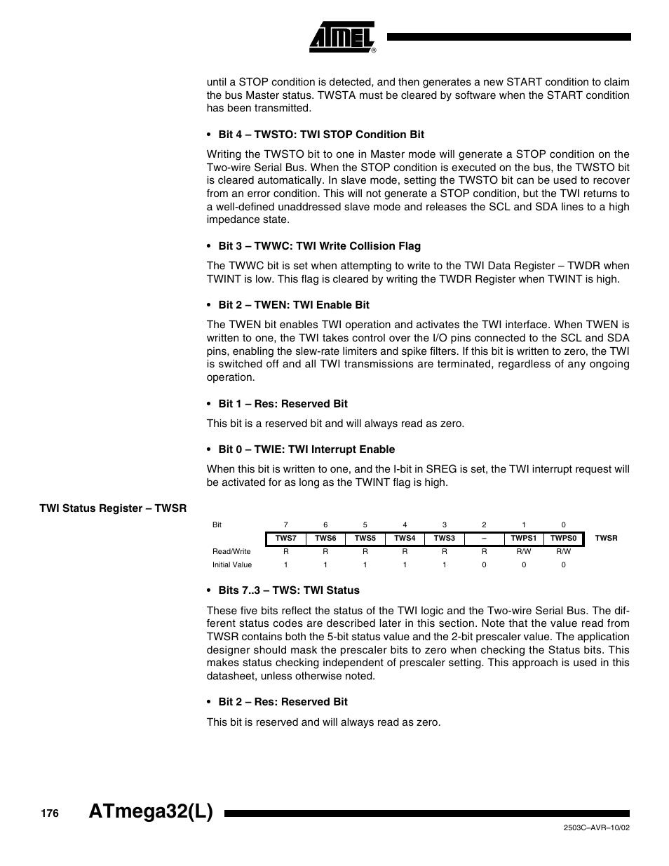 Twi status register – twsr, Atmega32(l) | Rainbow Electronics ATmega32L User Manual | Page 176 / 313