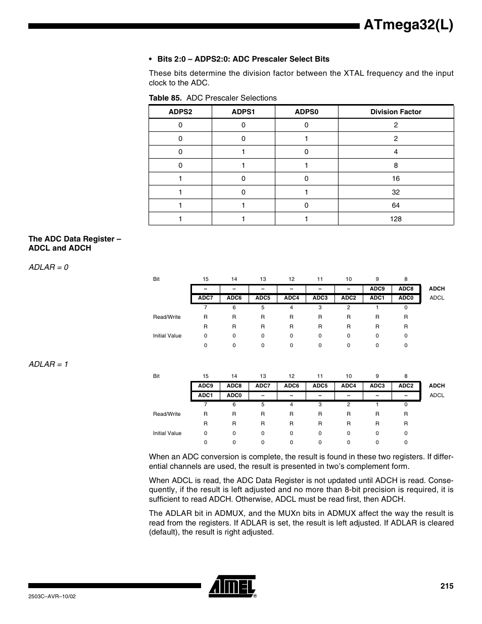 The adc data register – adcl and adch, Adlar = 0, Adlar = 1 | Atmega32(l) | Rainbow Electronics ATmega32L User Manual | Page 215 / 313