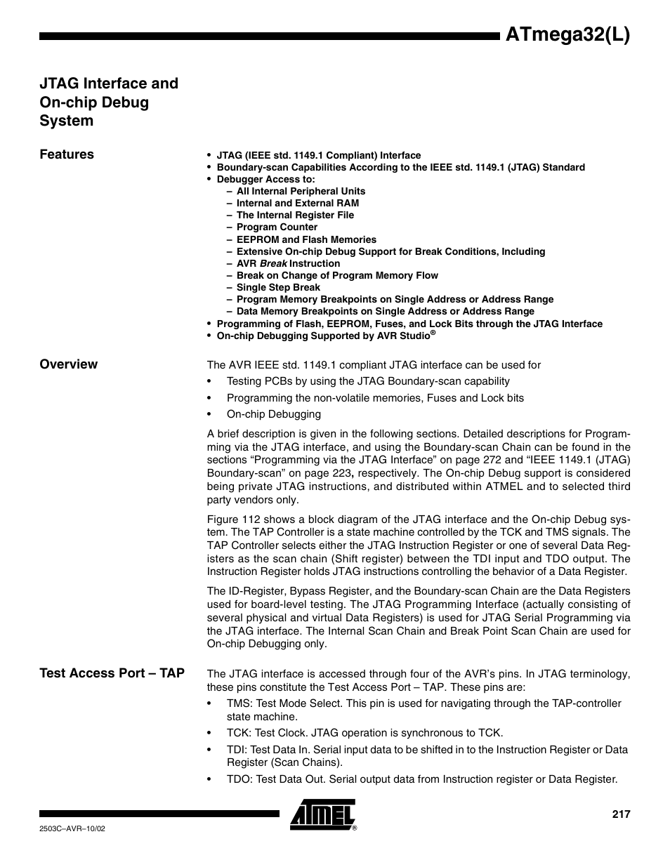 Jtag interface and on-chip debug system, Features, Overview | Test access port – tap, Atmega32(l) | Rainbow Electronics ATmega32L User Manual | Page 217 / 313