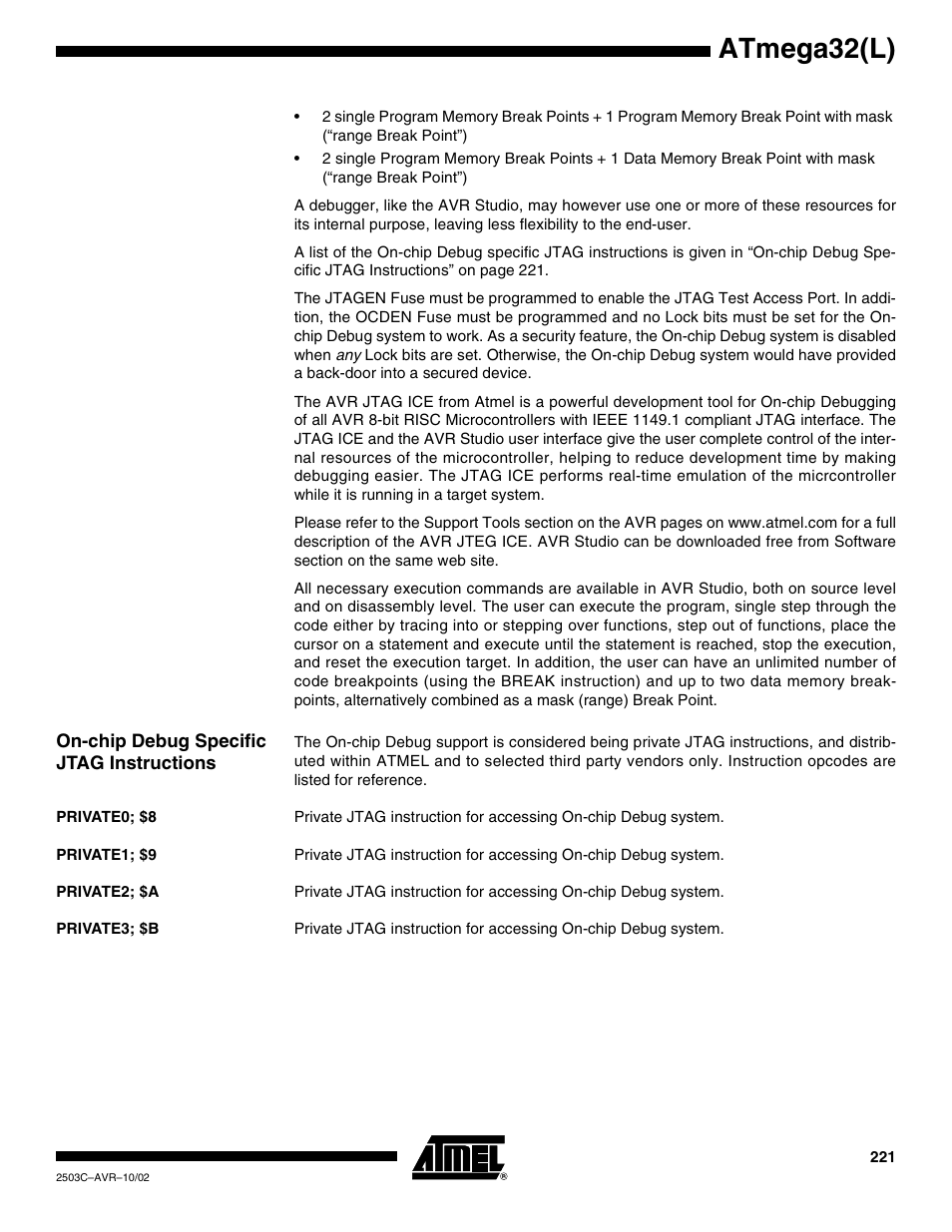 On-chip debug specific jtag instructions, Private0; $8, Private1; $9 | Private2; $a, Private3; $b, Atmega32(l) | Rainbow Electronics ATmega32L User Manual | Page 221 / 313