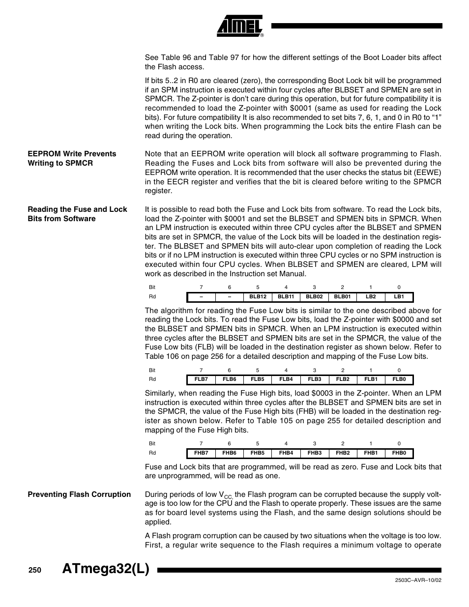 Eeprom write prevents writing to spmcr, Reading the fuse and lock bits from software, Preventing flash corruption | Atmega32(l) | Rainbow Electronics ATmega32L User Manual | Page 250 / 313