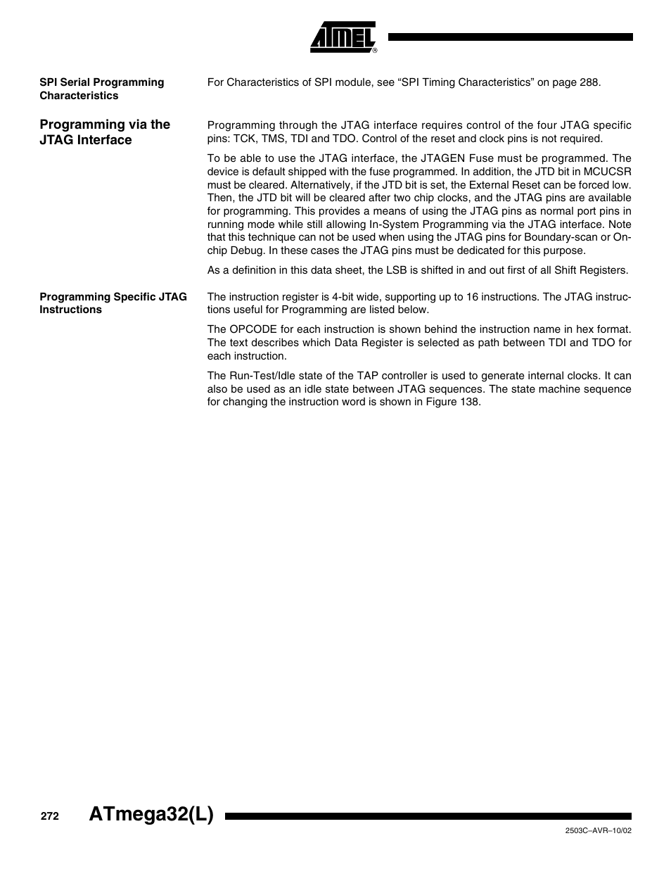 Spi serial programming characteristics, Programming via the jtag interface, Programming specific jtag instructions | Atmega32(l) | Rainbow Electronics ATmega32L User Manual | Page 272 / 313