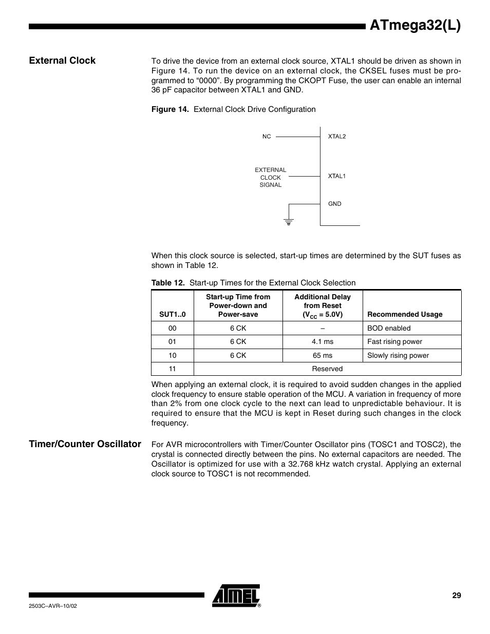 External clock, Timer/counter oscillator, Atmega32(l) | Rainbow Electronics ATmega32L User Manual | Page 29 / 313