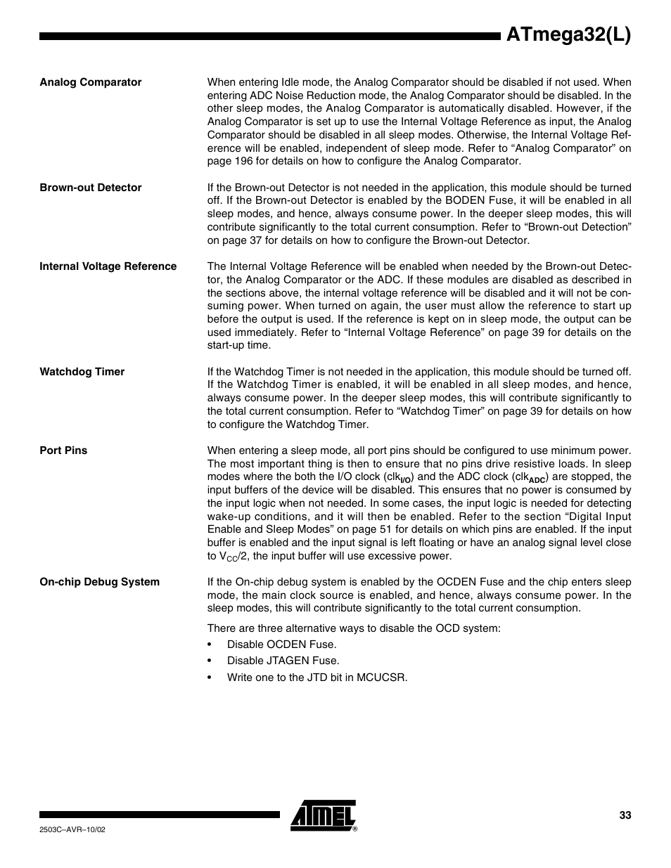 Analog comparator, Brown-out detector, Internal voltage reference | Watchdog timer, Port pins, On-chip debug system, Atmega32(l) | Rainbow Electronics ATmega32L User Manual | Page 33 / 313