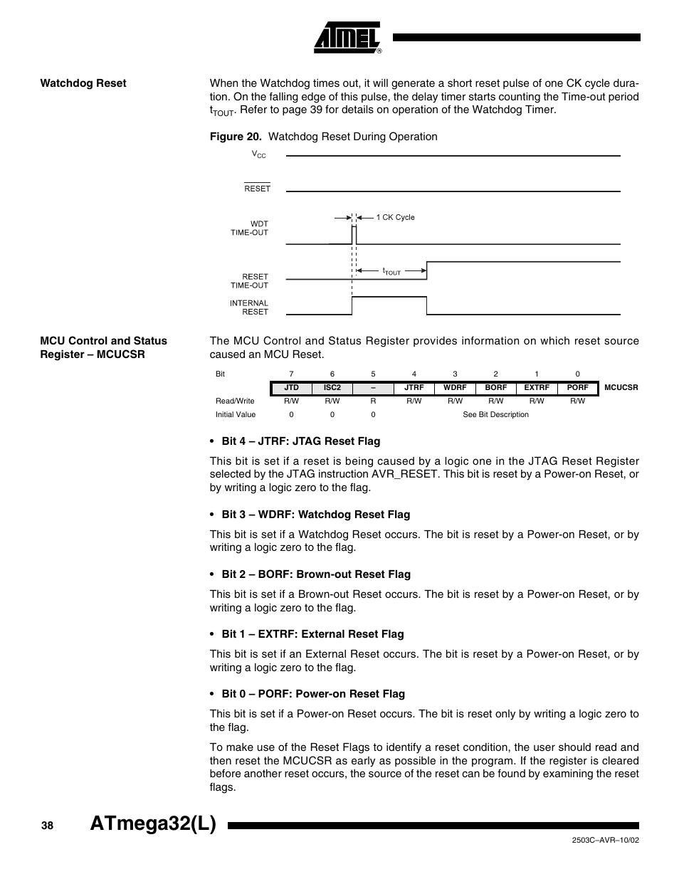 Watchdog reset, Mcu control and status register – mcucsr, Atmega32(l) | Rainbow Electronics ATmega32L User Manual | Page 38 / 313