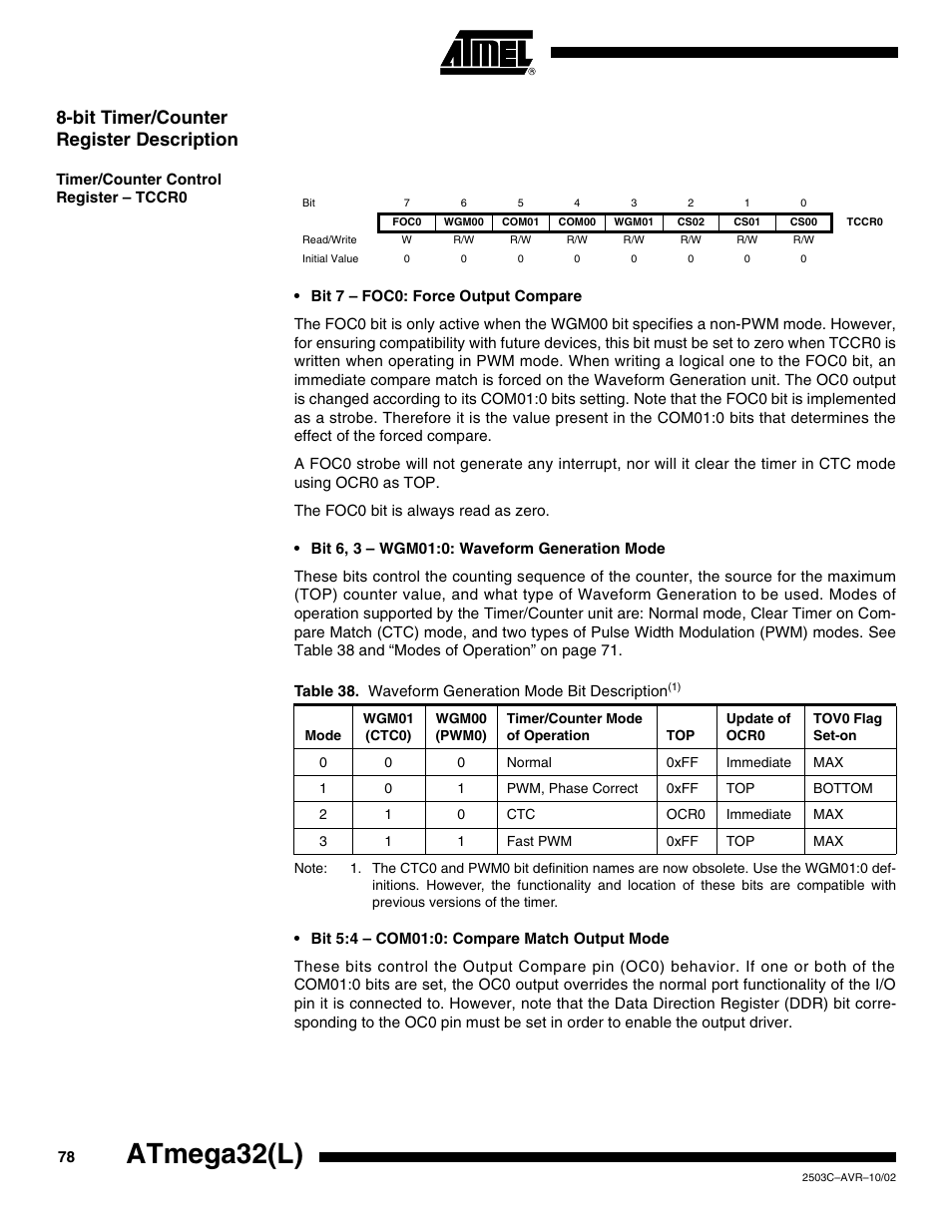 Bit timer/counter register description, Timer/counter control register – tccr0, Atmega32(l) | Rainbow Electronics ATmega32L User Manual | Page 78 / 313